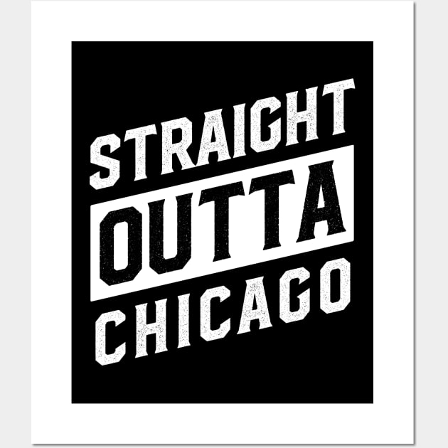 Straight Outta Chicago Wall Art by DISOBEY